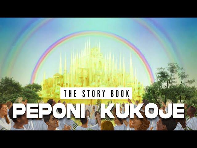 The Story Book:Ukweli Wote Kuhusu PEPONI.