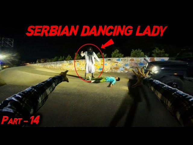 Serbian Dancing Lady Part 14 | Horror pov | Flyingmeenaboi