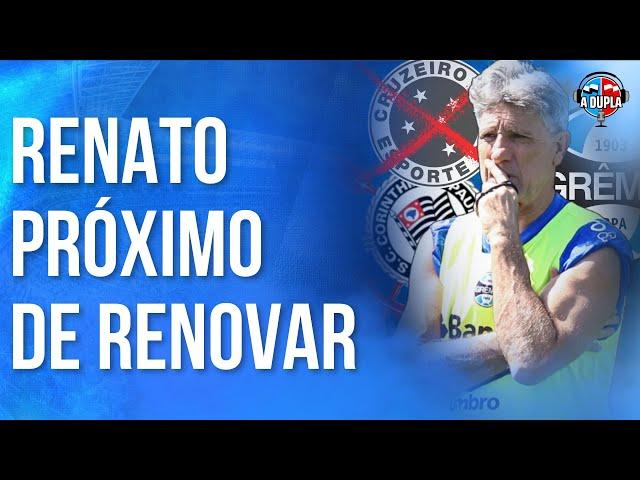 ️ Grêmio: Renato próximo de renovar para 2025 | Cruzeiro desistiu de Portaluppi | Mudanças?