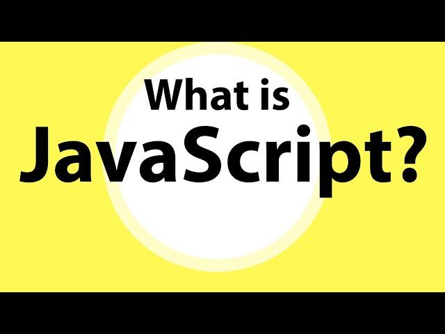 What is JavaScript?