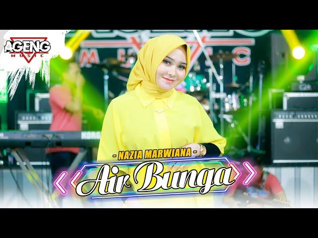 AIR BUNGA - Nazia Marwiana ft Ageng Music (Official Live Music)