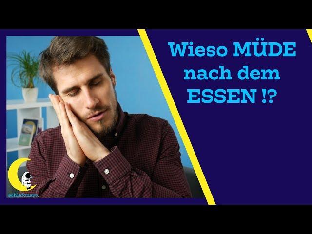 URSACHEN für MÜDIGKEIT nach dem ESSEN