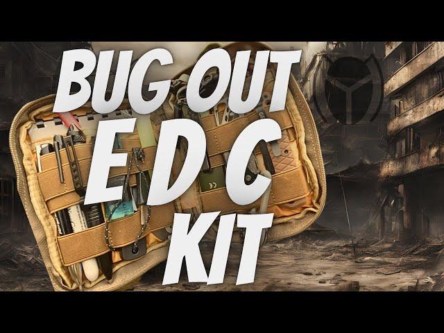 A Complete Bug Out EDC kit that goes everywhere