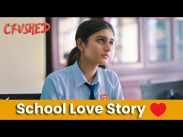 Cutest School Love Story From Crushed Season 3 ️ | Webseries Analyst