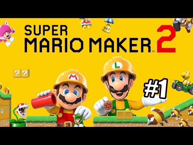 Super Mario Maker 2 #1 — Дождались Бесконечную Игру {Switch} прохождение часть 1