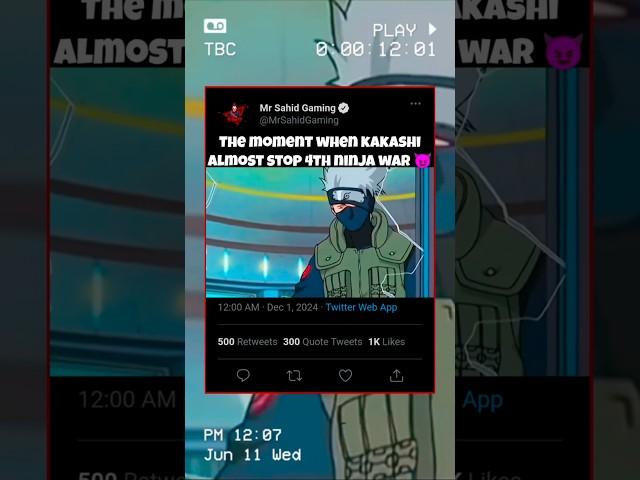 The moment when kakashi almost stop 4th ninja war  || #naruto