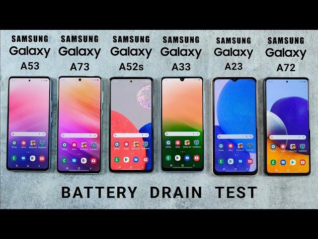 Samsung A53 vs A73 vs A52s vs A33 vs A23 vs A72 Battery Drain Test | SHOCKING RESULTS