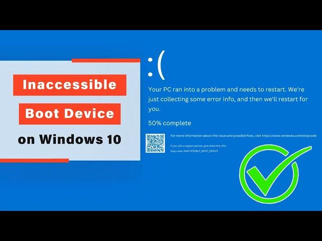 [Fixed]️Error Inaccessible Boot Device Solved️ Inaccessible_Boot_Device troubleshoot