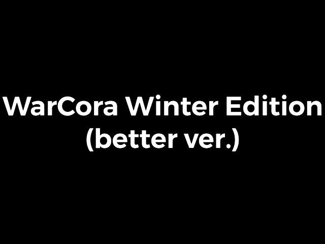 WarNight (WarGack) - WarCora Winter Edition