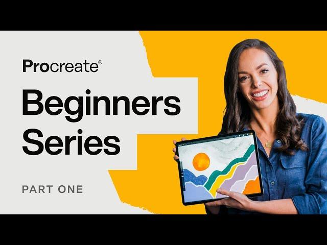 Procreate Beginners Series: Part One | The Fundamentals