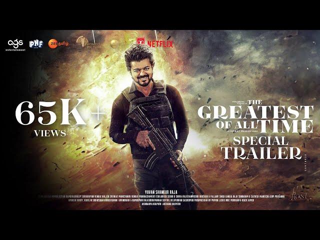 GOAT - Special Trailer | Thalapathy Vijay | Venkat Prabhu | Yuvan Shankar Raja | Kasi Productions