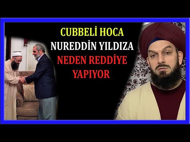 3757. CÜBBELİ HOCA NURETTİN YILDIZA NEDEN REDDİYE YAPIYOR