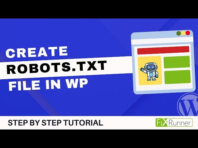 How To Create Robots.txt File In WordPress