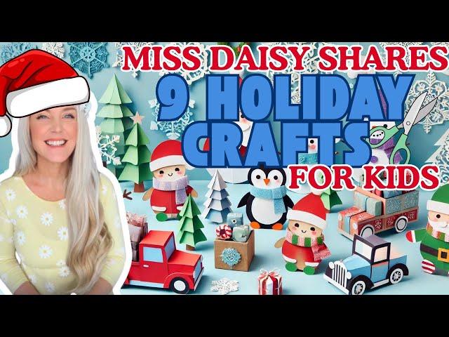  9 Fun Holiday Crafts for Kids! | Smart Start with Miss Daisy 