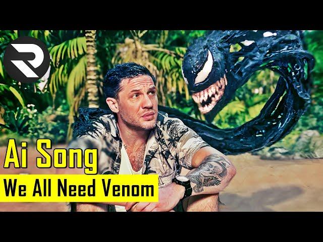 We all need a friend like venom - venom the last dance song - @RandomVideoChannel420