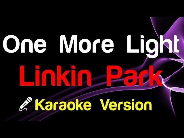  Linkin Park - One More Light Karaoke - King Of Karaoke