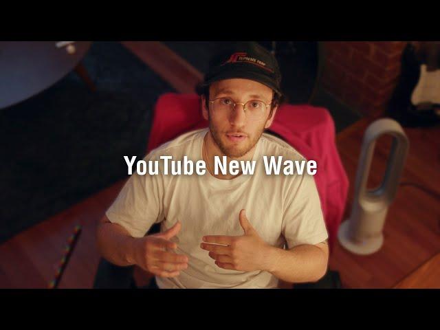 YouTube New Wave Filmmaking