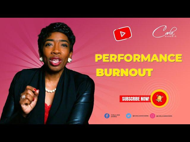 Performance and Burn Out