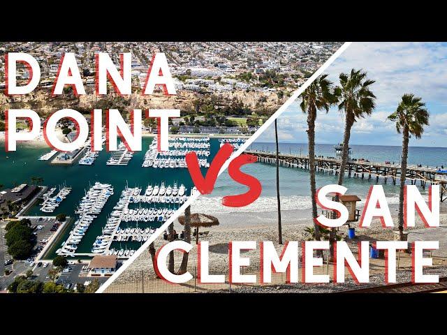 Dana Point vs San Clemente | Best South Orange County City to Live In