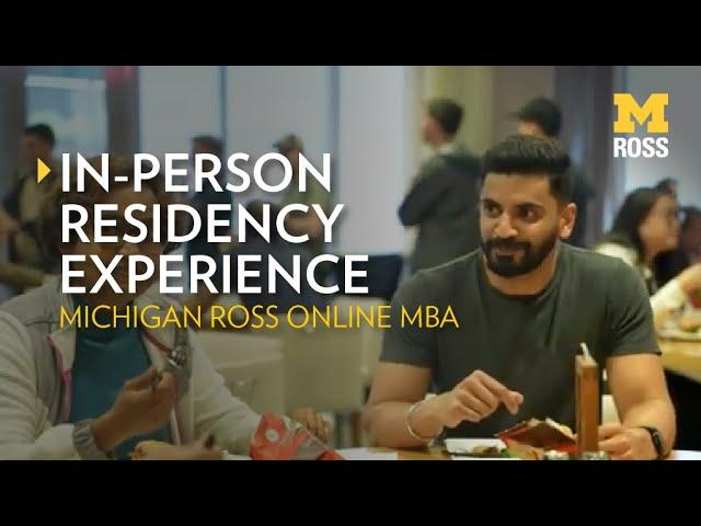 Michigan Ross Online MBA In-person Residency Experience