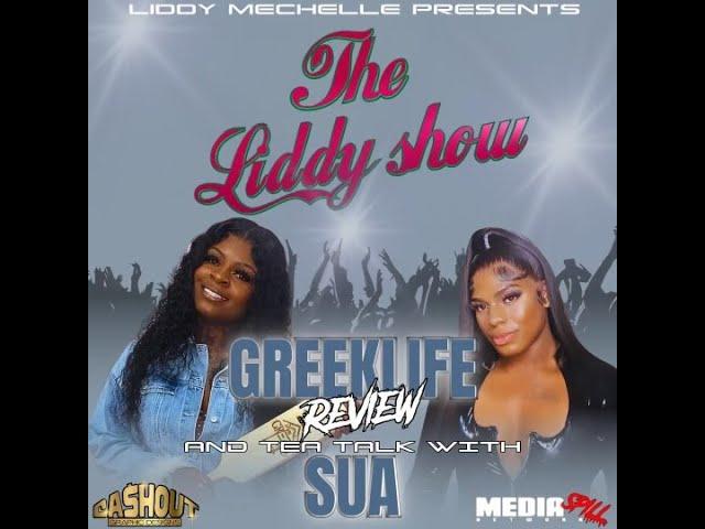 The Liddy Show | Persuasion Spills The Tea | Greek Life Review | Liddy 4 President