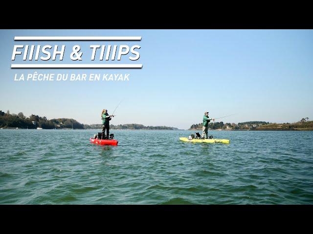 Fiiish & Tiiips #3 - La pêche du bar en kayak