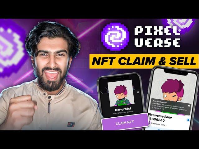  PIXELVERSE Airdrop NFT Claim Process l How To Sell Pixelverse NFT ? Complete Details