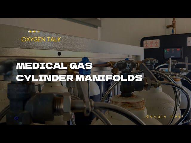 Upcoming Oxygen talk: Medical gas cylinder manifolds