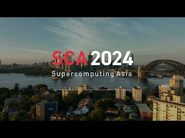 SupercomputingAsia 2024 — Gathering the Best of HPC in Asia