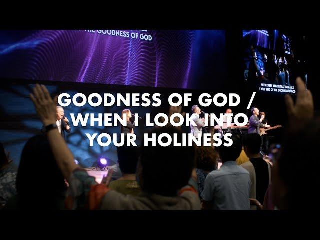 Goodness of God / When I Look Into Your Holiness | Grace Worship