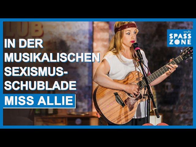 Miss Allie: Du bist so wunderschön | MDR SPASSZONE