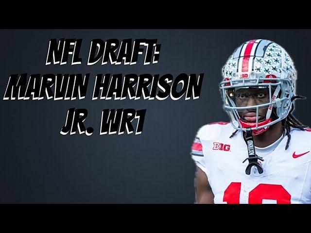 NFL DRAFT WIDE RECEIVER PROSPECTS: MARVIN HARRISON JR., MALIK NABERS | FANTASY FOOTBALL 2024 |  405