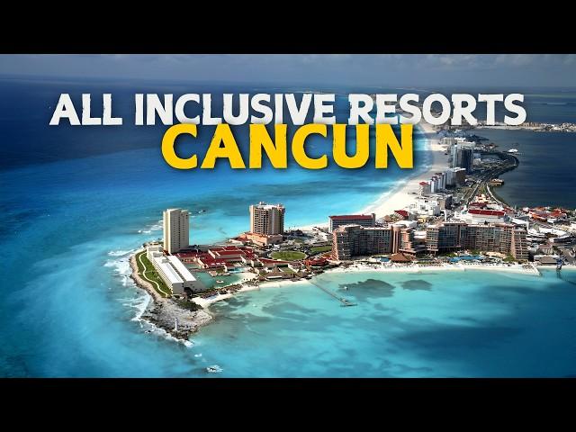 10 Best All-Inclusive Resorts In Cancun 2024