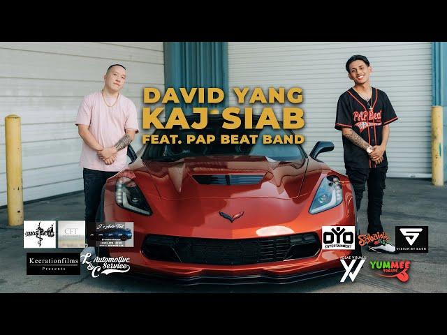 Kaj Siab - David Yang Ft. P.A.P Beat Band (Official Music Video)