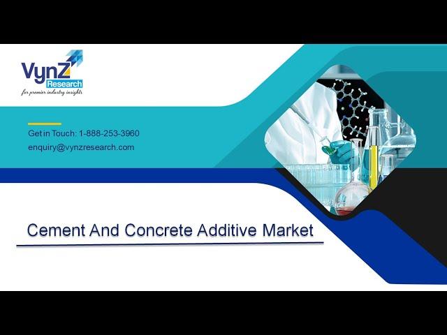 Global Cement and Concrete Additive Market - Analysis and Forecast (2020-2025)