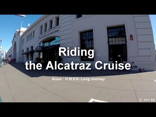 Riding the Alcatraz cruise