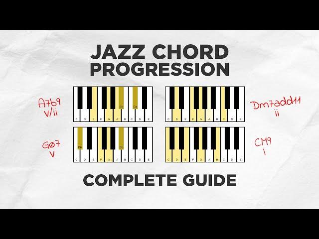 Master Jazz Chord Progressions in 9 steps