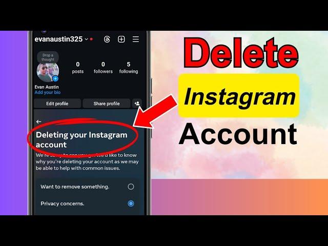 How to Delete Instagram Account Permanently 2024