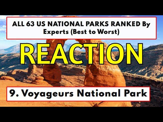 All 63 U.S. National Parks Ranked REACTION - More Than Just Parks List