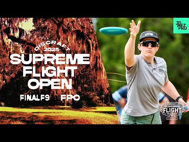 2025 Supreme Flight Open | FPO FINALF9 | Handley, Salonen, Velediaz, Hansen | Jomez Disc Golf