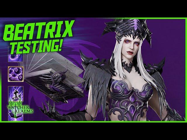 Testing out Beatrix on the Test Server! Disappointing... || Watcher of Realms