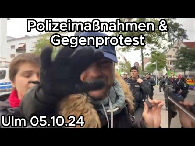 Polizeimaßnahmen & Angriffe der Gegendemonstration - AfD Landesparteitag - Ulm 05.10.24