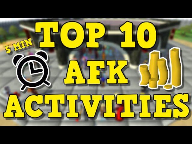 OSRS Top 10 AFK Activities | AFK Money Making Guide