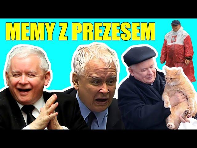 Historia Memów - JAROSŁAW KACZYŃSKI