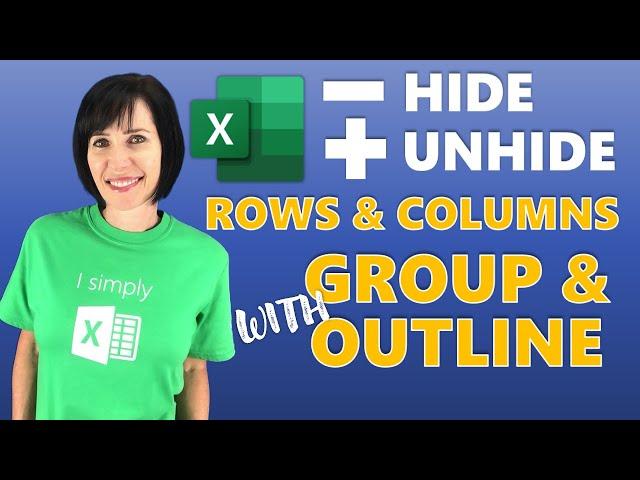 Excel Group & Outline Buttons | Easiest way to Hide & Unhide Rows & Columns