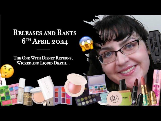 Releases and Rants April 6th 2024 | The One With Disney Returns, Wicked and Liquid Death | #WillIBuy