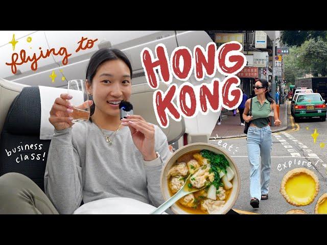 HONG KONG VLOG  my first time in HK, where to explore + eat, & flying business class!