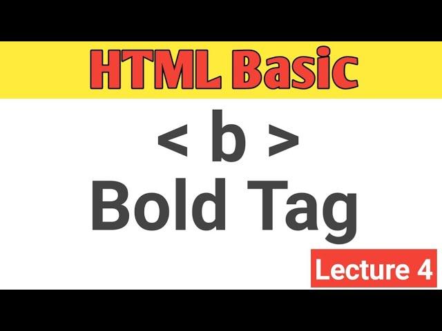 How to make Bold Text in HTML | B (bold) tag - html tutorial in hindi | Learn HTML code : Bold text