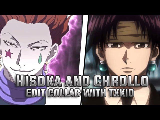 (Hunter X Hunter) Hisoka And Chrollo Collab Edit With @TXKIO  #anime