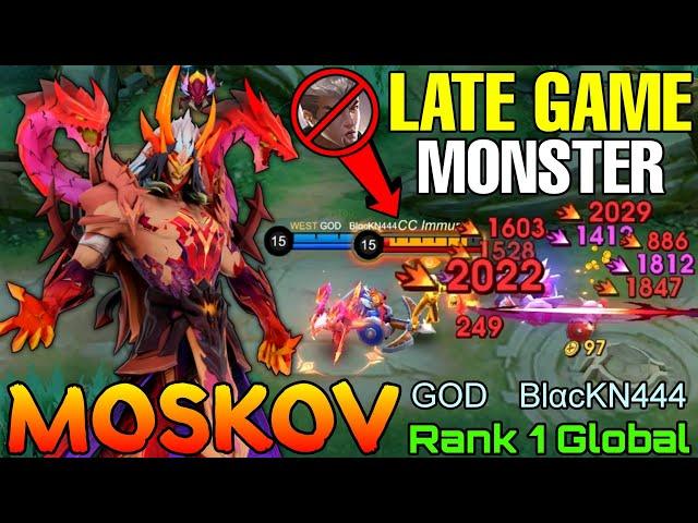 Late Game Monster Moskov Deadly Marksman - Top 1 Global Moskov by GODㅤBlαcKN444 - Mobile Legends